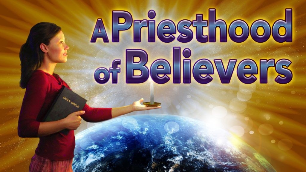 A Priesthood of Believers