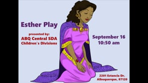 “Esther Play Pt2”