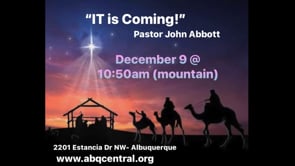 “IT Is Coming!’