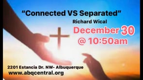 “Connection vs Separation”