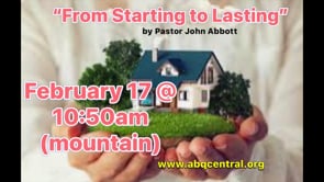 “From Starting  to Lasting!”