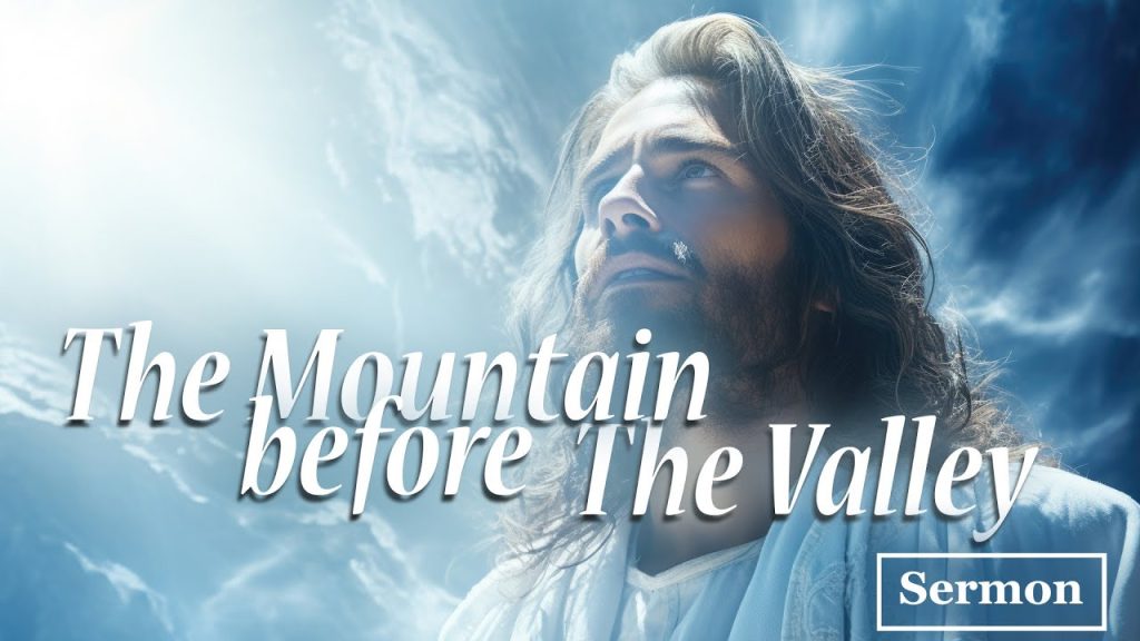 The Mountain Before The Valley