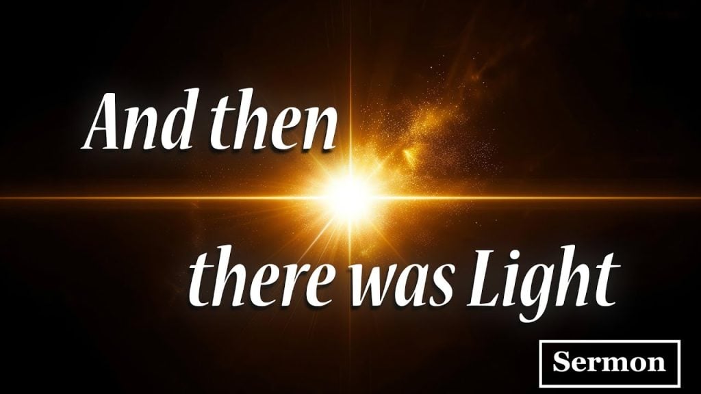 And then there was Light