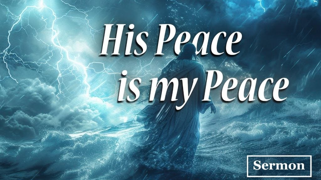 His Peace is my Peace