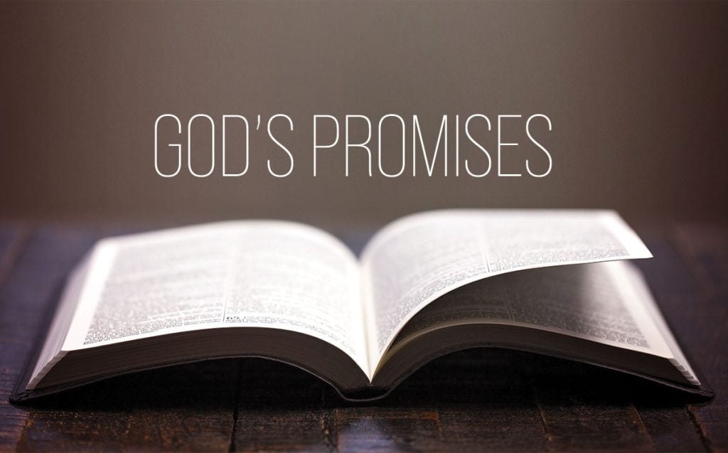 God’s promises for the last days