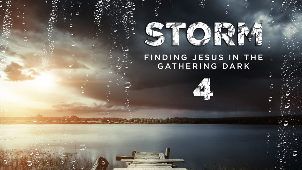 Finding Jesus in the Gathering Dark – 4