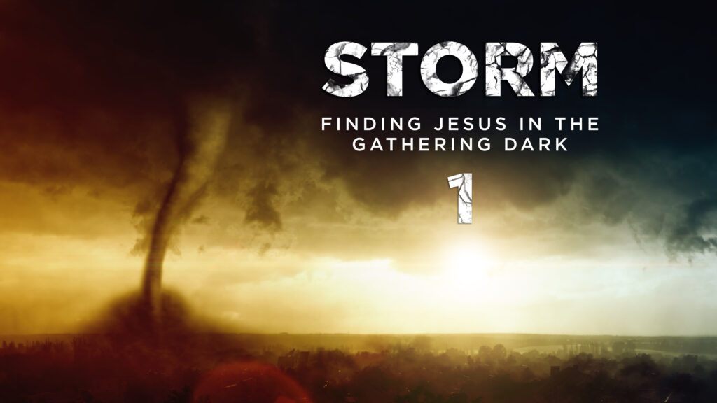 Finding Jesus in the Gathering Dark – 1