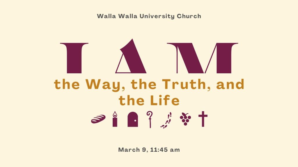 I AM The way, the Truth, and the Life