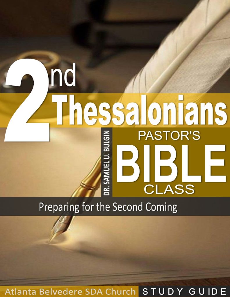 Sabbath Bible Class – 2nd Thessalonians