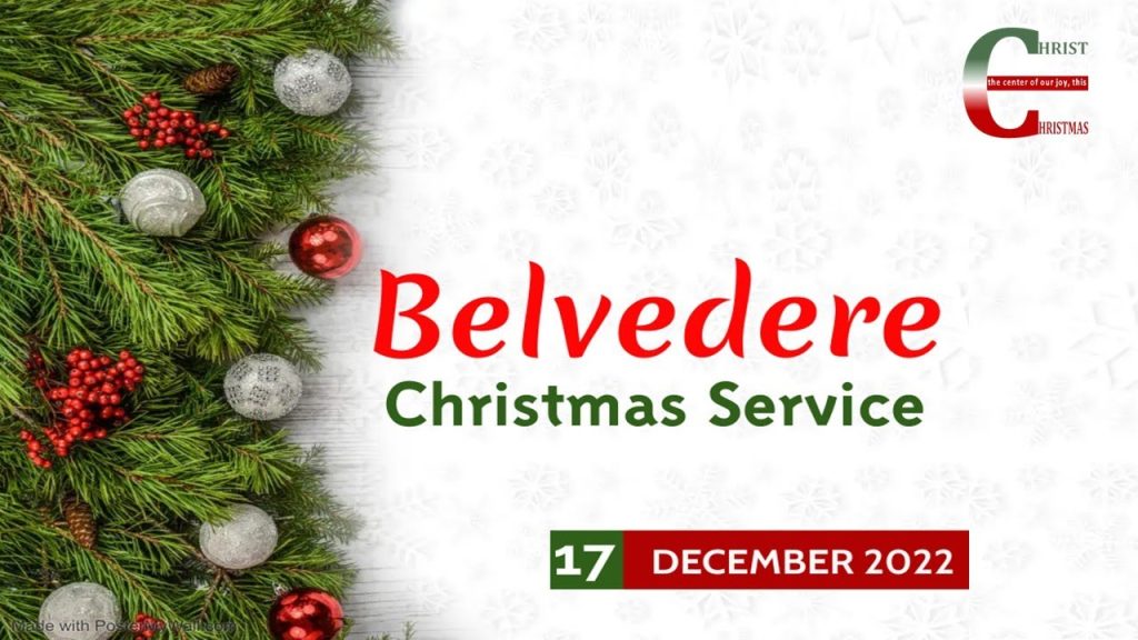 Belvedere Christmas Service  December  17, 2022