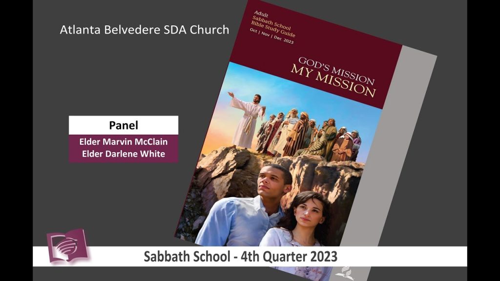 Sabbath School – December 30, 2023