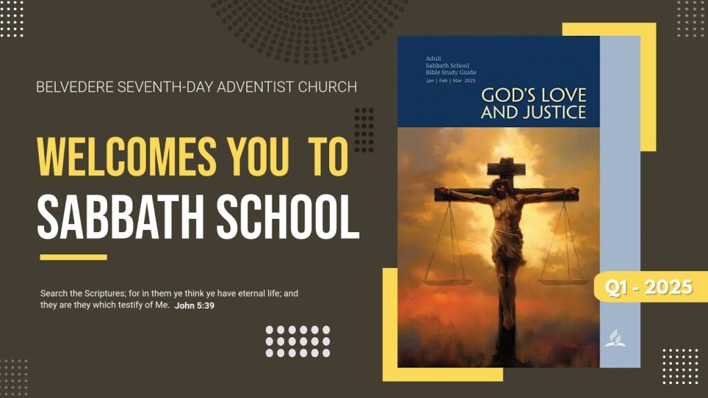 Sabbath School – March 29, 2025