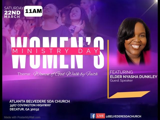 Women’s Ministry Day “All is Well” By Elder Nyasha Dunkley – March 22, 2025