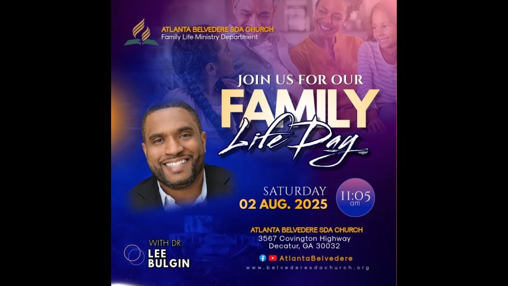 Family Life Day With Dr. Lee Bulgin – August 2, 2025