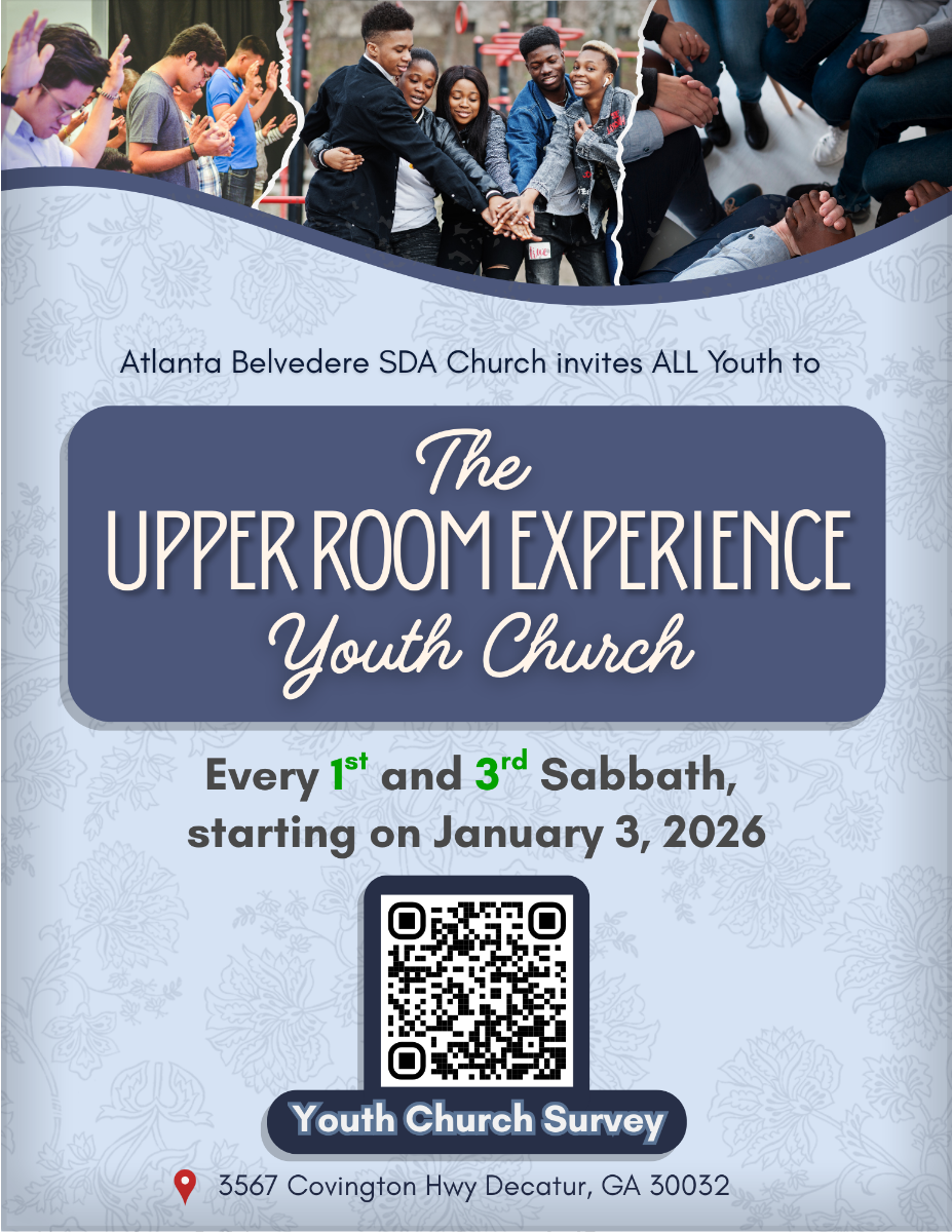 The Upper Room Experience Youth Church. Every 1st and 3rd Sabbath, starting on January 3rd, 2026