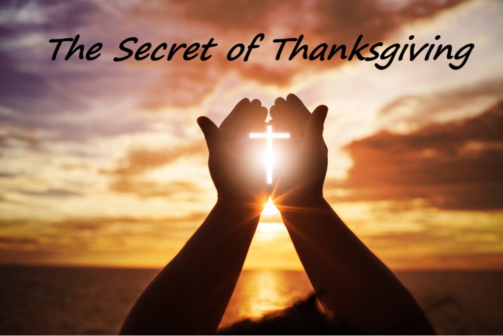 The Secret of Thanksgiving