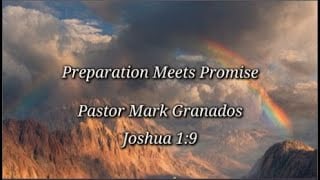 Preparation Meets Promise