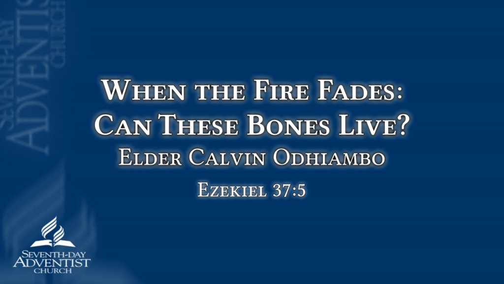 When the Fire Fades: Can These Bones Live?