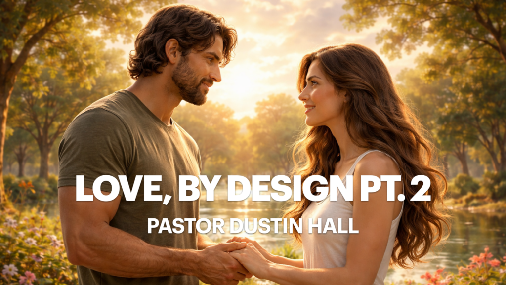 Love By Design Part 2