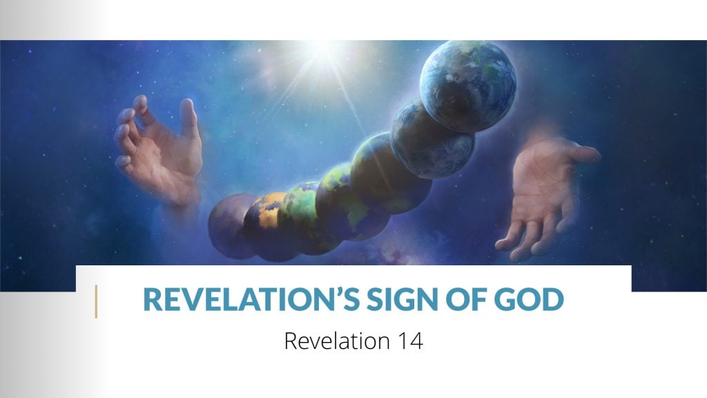 12 – Revelation’s Sign of God