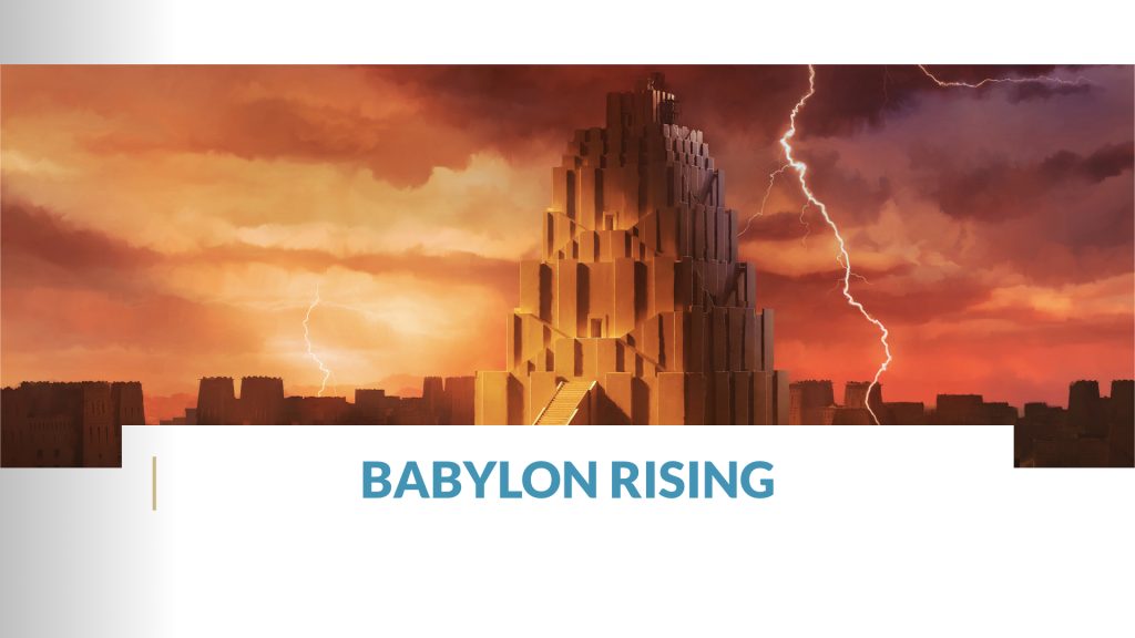 15 – Babylon Rising