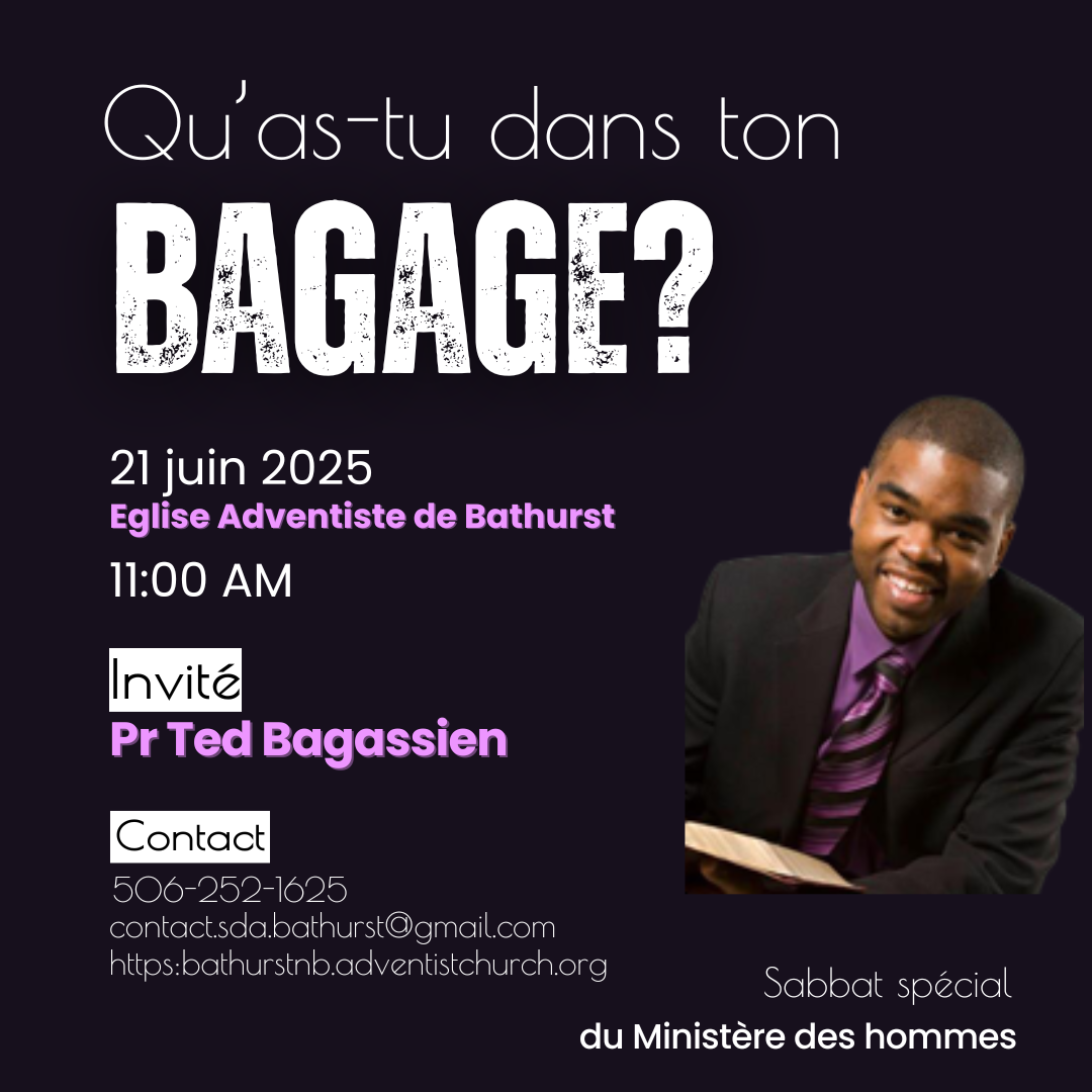 Qu’as-tu dans ton bagage? – Une Journée de Sabbat Inoubliable présentée par le Ministère d