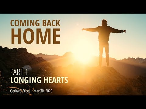 Coming Back Home (1): Longing Hearts