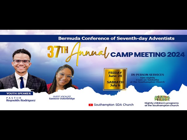 2024 Camp Meeting (5th.) Youth Evening Worship ~ w/ Pastor; Reynolds Rodriguez