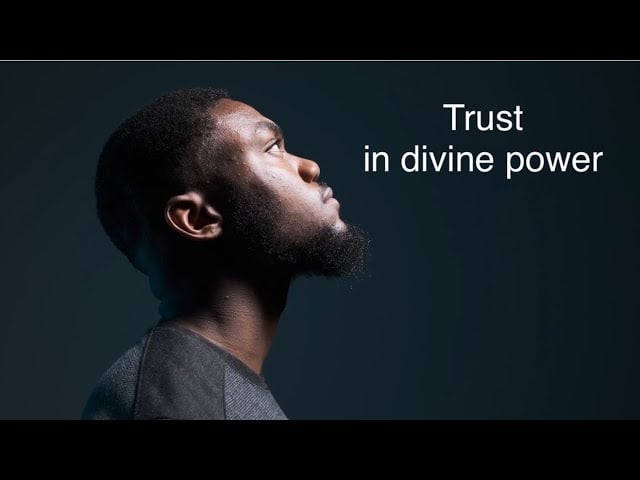 Gods 8 Laws for good health – #8 Trust in Divine power
