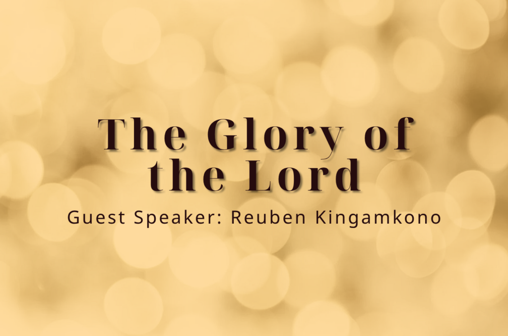 The Glory of the Lord