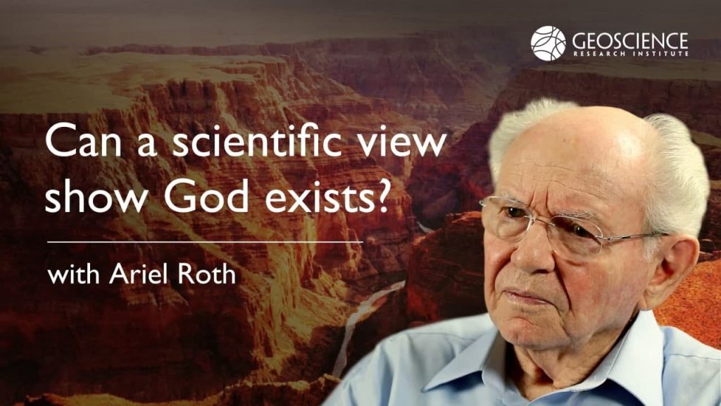 The Grand Canyon: How Does a Scientist’s View Prove That God Exists?