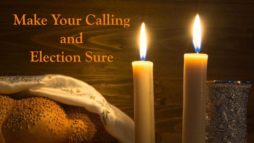 Make Your Calling and Election Sure