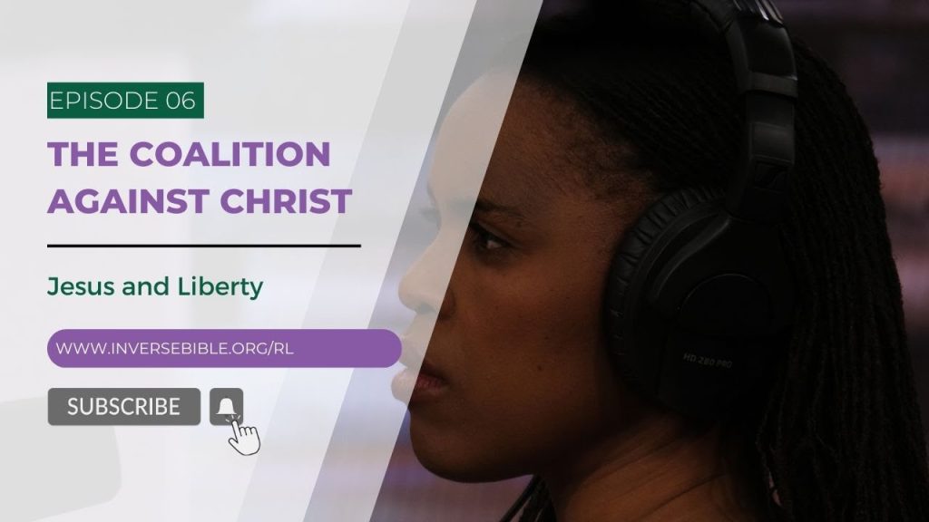 06 The Coalition Against Christ