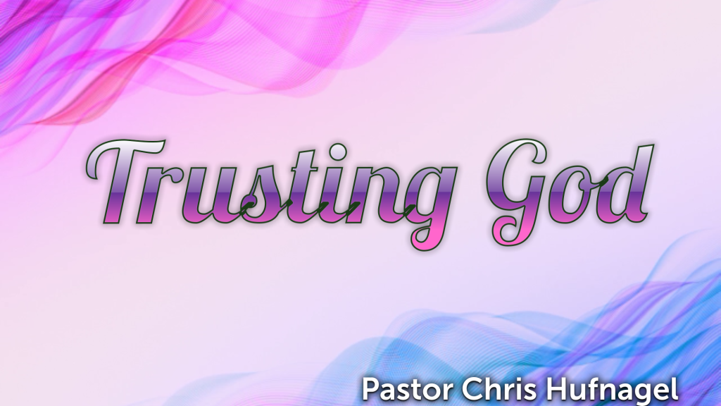 Trusting God