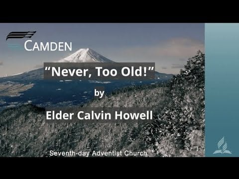 “Never Too Old!”