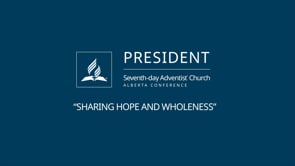 Message from pastor Gary Hodder, Alberta Conference President