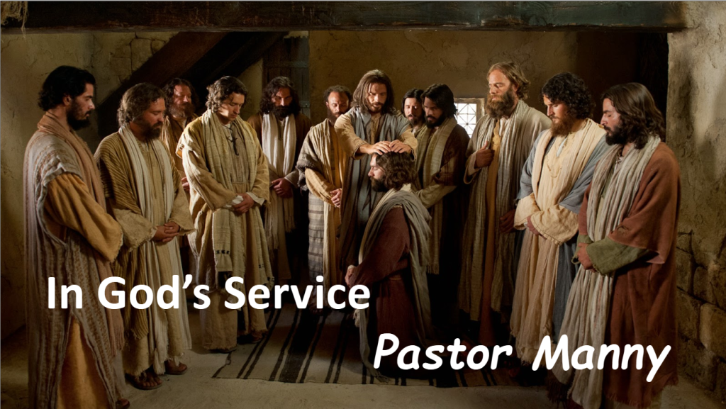 In God’s Service ~ Pastor Manny LaPorte