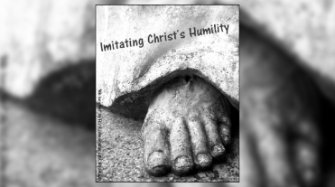 Imitating Christ’s Humility