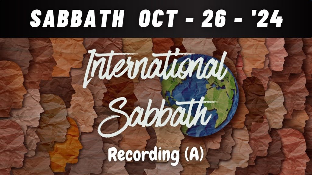 International Sabbath Worship Service – The Color of Heaven – Pastor Anil Kanda – Part 2