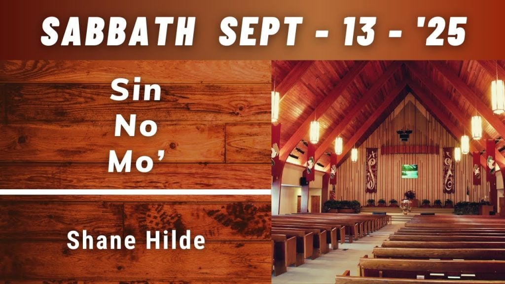 Worship Service – Sin No Mo’ – Shane Hilde