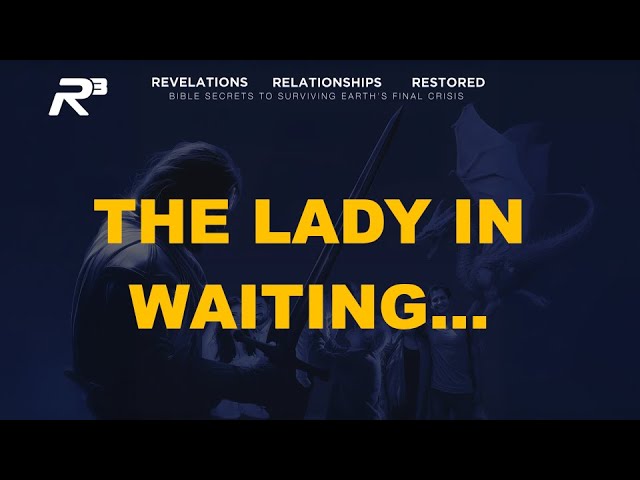 Revelation’s Relationships Restored – Session 10