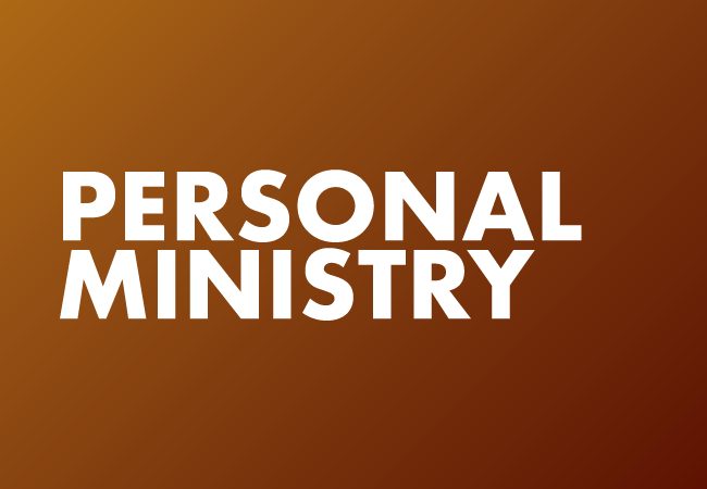 Personal Ministry