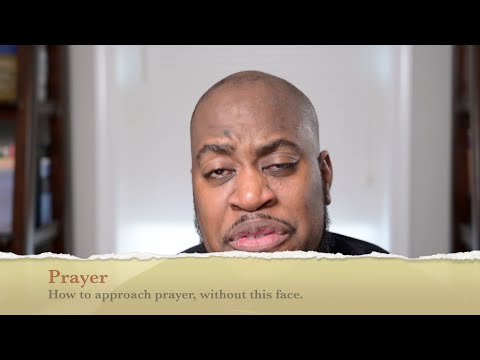 Improving your prayer Life – Part I