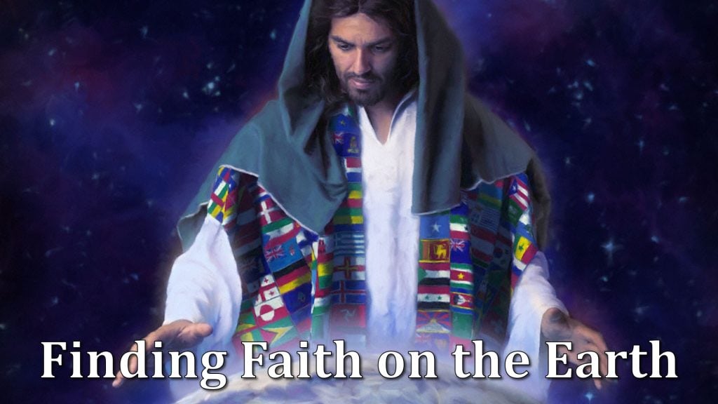 Finding Faith on the Earth