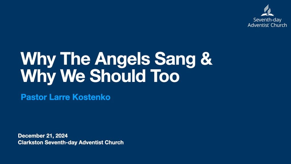 Why The Angels Sang & Why We Should Too