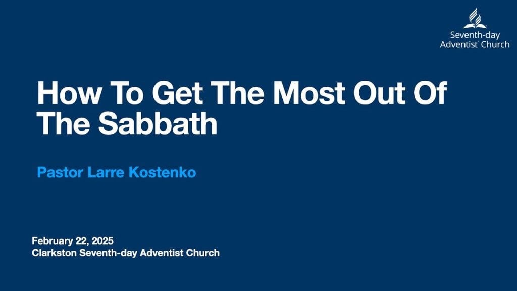 How to Get the Most Out of The Sabbath