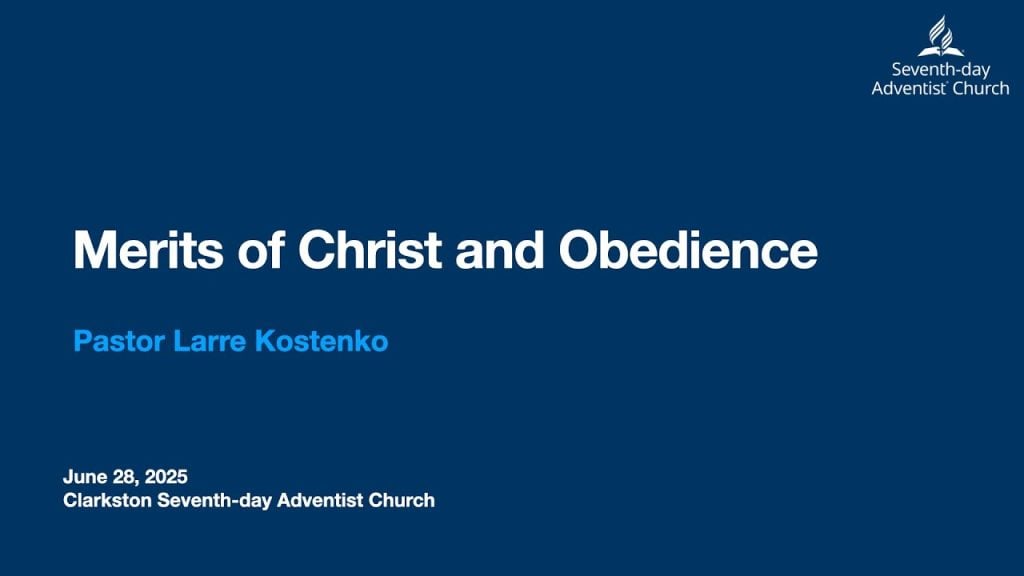 Merits of Christ and Obedience