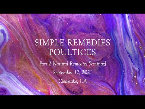 Natural Remedies–Simple Poultices