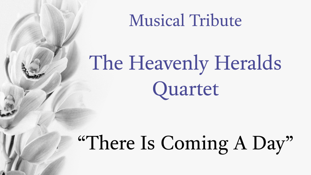 Musical Tribute – The Heavenly Heralds Quartet