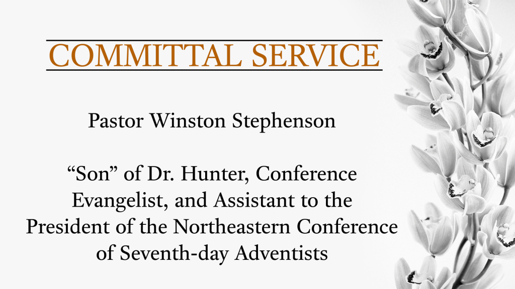 Committal Service – Pastor Winston Stephenson